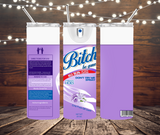 Bi$*h Be Gone Spray Tumbler